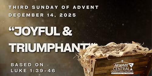 Third Sunday of Advent Worship, Dec. 14, 2025