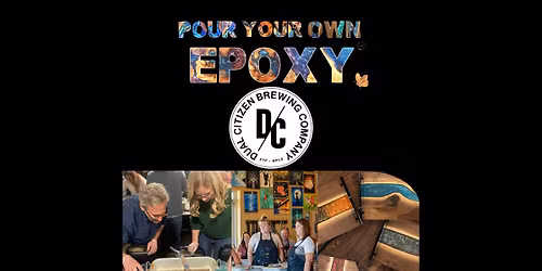 Pour Your Own Epoxy\u2122 (December 18th at Dual Citizen Brewing Co., St. Paul, MN)