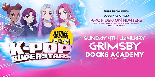 K-Pop Superstars \/\/ Grimsby Docks Academy