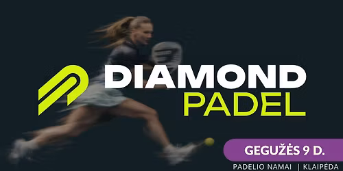 Antrasis Diamond Padel turnyras: Klaip\u0117da