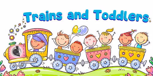 Trains and Toddlers