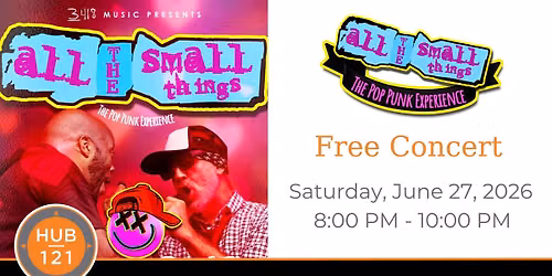 All The Small Things: A Pop Punk Experience  |  Free Concert at HUB 121