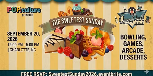 The Sweetest Sunday | Dessert Market