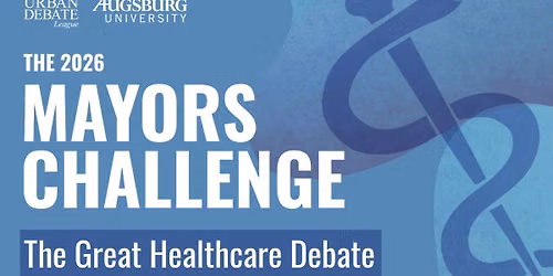 The 2026 Mayors Challenge: The Great Healthcare Debate