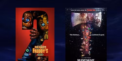 Five Nights at Freddy's 2 plus Silent Night Deadly Night
