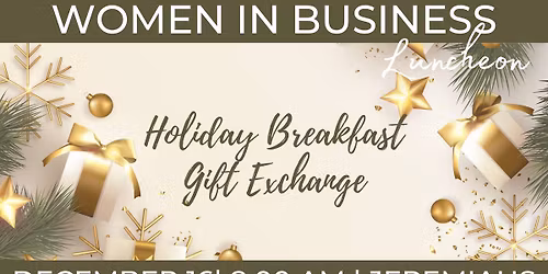 December 2025 Women in Business BREAKFAST & Gift Exchange