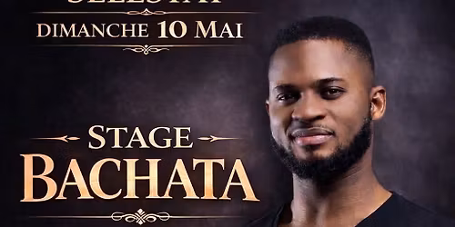 S\u00c9LESTAT \u2013 STAGE BACHATA | Dimanche 10 Mai