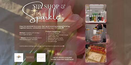 Sip, Shop & Sparkle at MANIQUE Beauty Salon