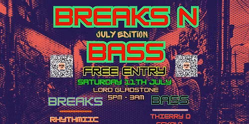 Breaks & Bass July Edition
