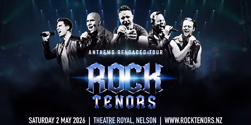 Rock Tenors - Anthems Reloaded Tour