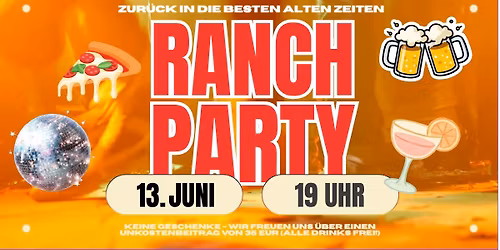 Ranchparty \u2013 Wie fr\u00fcher!