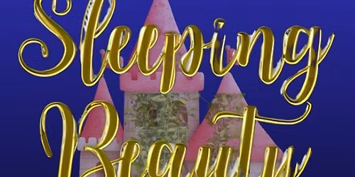 Pantomime- Sleeping Beauty