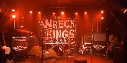 THE WRECK KINGS LIVE HEILE WELT
