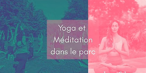 GRATUIT Yoga et m\u00e9ditation Heartfulness dans le parc