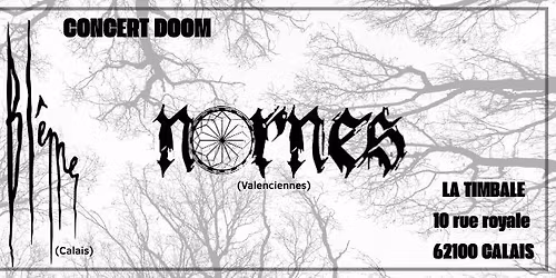 \ud83c\udf11BL\u00caME + NORNES - 06.12.25 @ La Timbale Calais