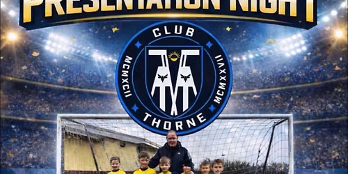 Club Thorne U8\u2019s yellows presentation night 