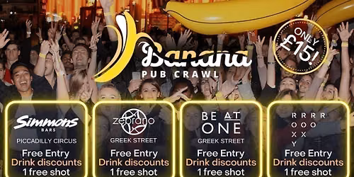 Ending at The Roxy - 4 venues - Banana Pub Crawl London