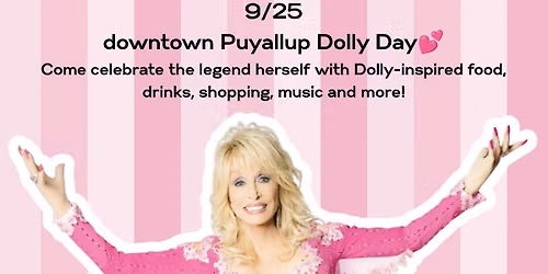 downtown Puyallup Dolly Day!