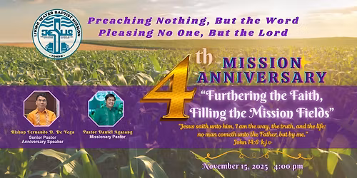 Living Water Baptist Mission Tondo 4th year Mission Anniversary