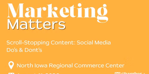 Marketing Matters: Scroll-Stopping Content: Social Media Do\u2019s & Dont\u2019s