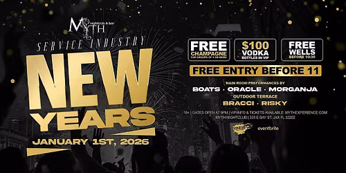 Service Industry New Years at Myth Nightclub 01.01.26
