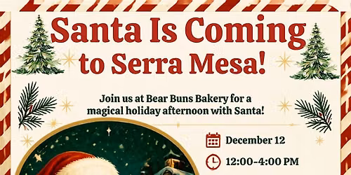 Santa is Coming to Serra Mesa
