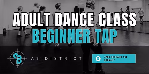 Adult Beginner Tap Dance - TRIAL CLASS!
