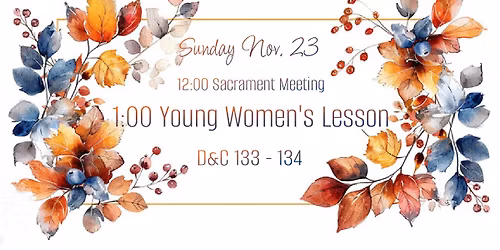 Haven Ward Young Women's Lesson