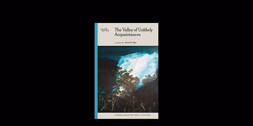 Book Launch: The Valley of Unlikely Acquaintances by Terri Te Tau