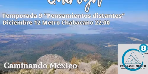 Caminata y ascenso al Cerro del Tzirate