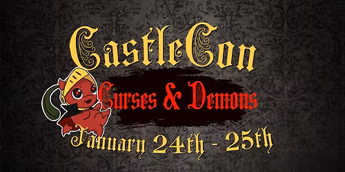 CastleCon 2026: Curses & Demons