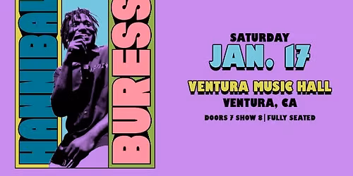 Hannibal Buress at Ventura Music Hall