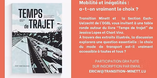 Conf\u00e9rence \u2013 d\u00e9bat : Temps de Trajet \u2013 Qui choisit vraiment comment se d\u00e9placer ?
