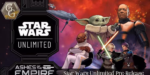 Star Wars Unlimited: Ashes of the Empire Pre-Release