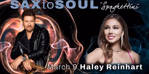 Sax To Soul Featuring Haley Reinhart