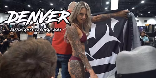 Denver Tattoo Arts Festival