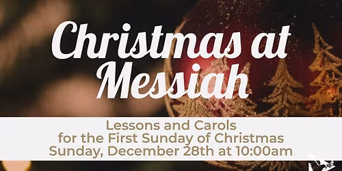 Lessons and Carols for the First Sunday of Christmas