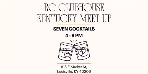 RC CLUBHOUSE KENTUCKY MEET UP