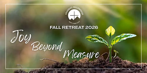 Fall 2026 Frassati Retreat: Joy Beyond Measure