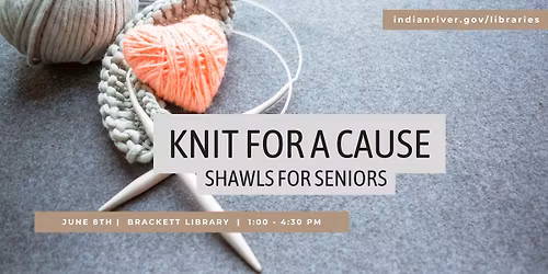 Knit for a Cause: Shawls for Seniors