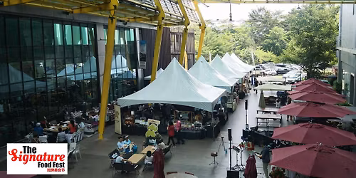 The Signature Food Fest \u00b7 5th Edition 2026 \u62db\u724c\u7f8e\u98df\u8282 (Exhibition & Showcase)