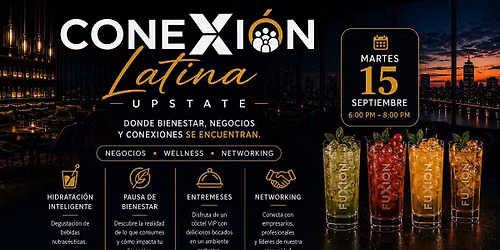 Conexi\u00f3n Latina Upstate | Negocios, Wellness & Networking