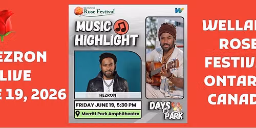 HEZRON LIVE at The Welland Rose Festival_ Ontario, Canada 
