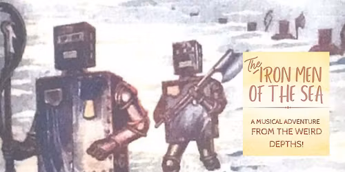 Iron Men Of The Sea - The Last Tuesday Sessions