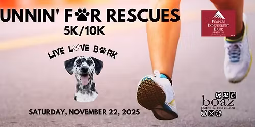2025 Runnin' for Rescues 5K\/10K
