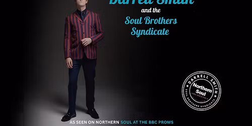 Soul Brothers Syndicate presents the Northern Soul Orchestra at The Centenary Theatre