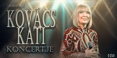 Kov\u00e1cs Kati Jubileumi Turn\u00e9 - SI\u00d3FOK