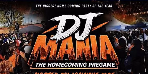 DJ MANIA: PRE-HOMECOMING PARTY