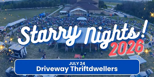 Starry Nights Concert Series: The Driveway Thriftdwellers
