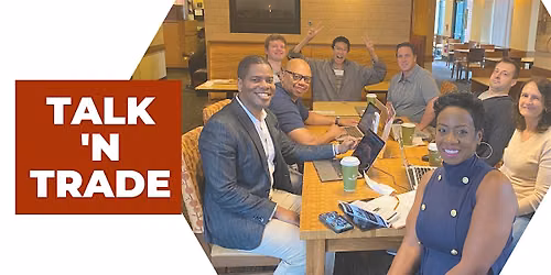 Talk 'N Trade in Atlanta (in-person)